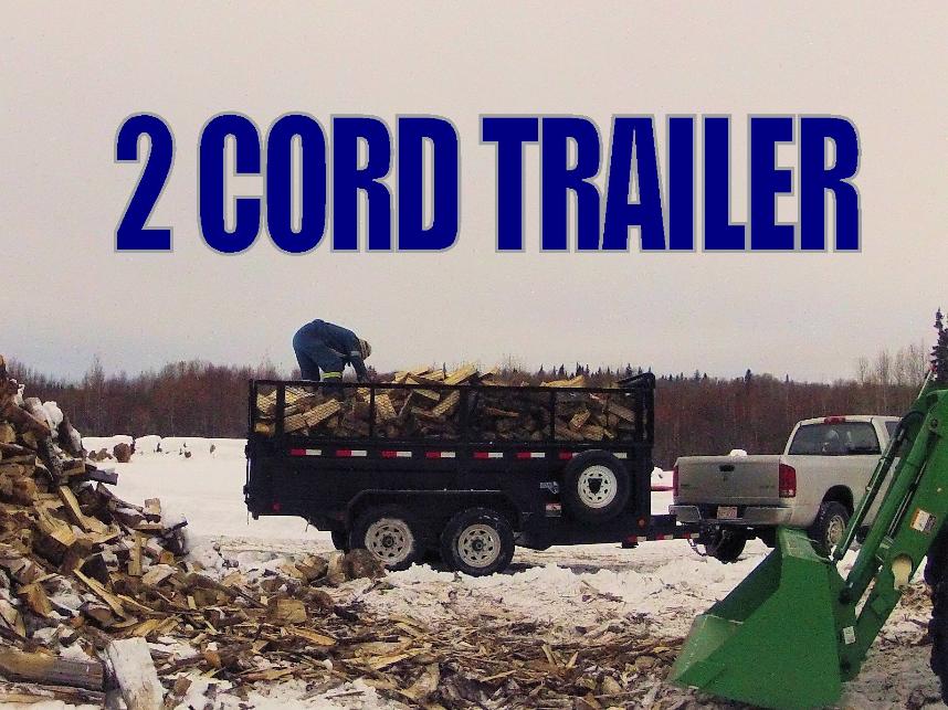 2 cord delivery Trailer Grande Prairie